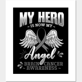 My Hero Is Now My Angel Brain Cancer Neurosurgeons Posters and Art